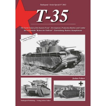 2012, T-35 : Der Sowjetische "Koloß der Ostfront"