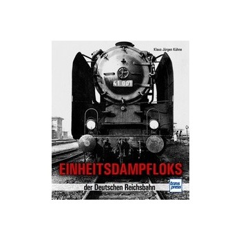 Einheitsdampfloks der Deutschen Reichsbahn