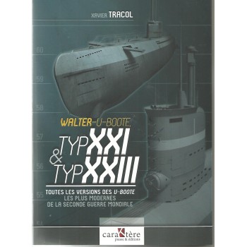 Walter U-Boote Typ XXI & Typ XXIII