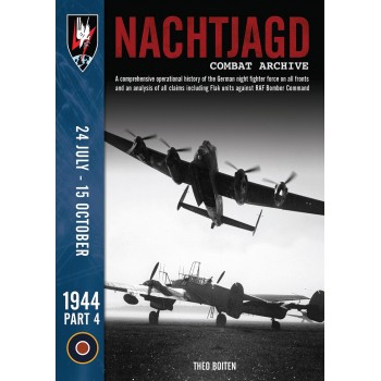 Nachtjagd Combat Archive 1944 Part 4 : 24 July - 15 October