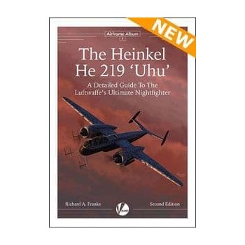 1, The Heinkel He 219 "Uhu" - A Detailed Guide