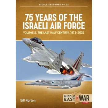 32, 75 Years of the Israeli Air Force Volume 2 - The Last Half Century, 1973-2023