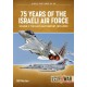 32, 75 Years of the Israeli Air Force Volume 2 - The Last Half Century, 1973-2023