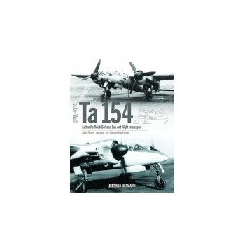 Focke Wulf Ta 154 - Luftwaffe Reich Defence Day and Night Interceptor