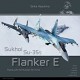 Aircraft in Detail No.20 : Sukhois Su-35s Flanker E