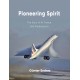 Pioneering Spirit – The Story of Air France and Predecessors