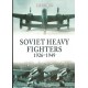 Soviet Heavy Fighters 1926 - 1949