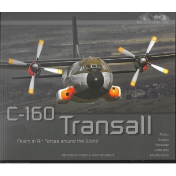 22, C-160 Transall Flying in Air Forces Around the World
