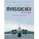 Myasishchev M-4 and 3M: The First Soviet Strategic Jet Bomber