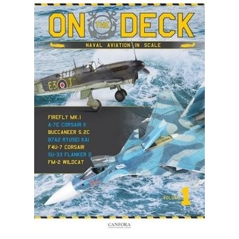 On the Deck - Naval Aviation in Scale Vol.1