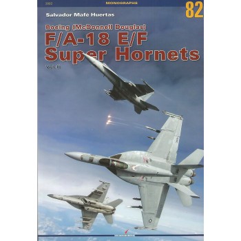 82, Boeing (McDonnell Douglas) F/A-18 E/F Super Hornets Vol. II