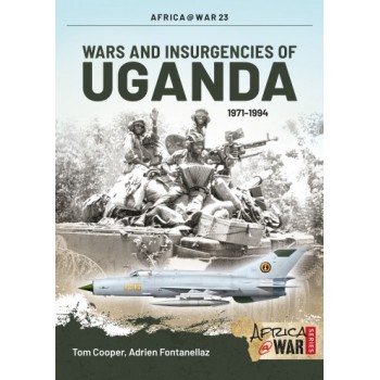 23, Wars and Insurgencies of Uganda 1971-1994