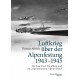 Luftkrieg über der Alpenfestung 1943 - 1945