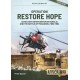 57, Operation Restore Hope - US Military Intervention in Somalia and the Battle of Mogadishu, 1992-1994