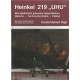 Heinkel 219 "Uhu" - Alle tatsächlich gebauten Typen Reihen
