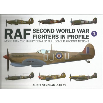 RAF SECOND WORLD WAR FIGHTERS IN PROFILE