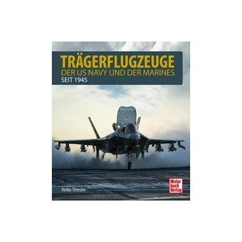 Trägerflugzeuge der US Navy und der Marines seit 1945