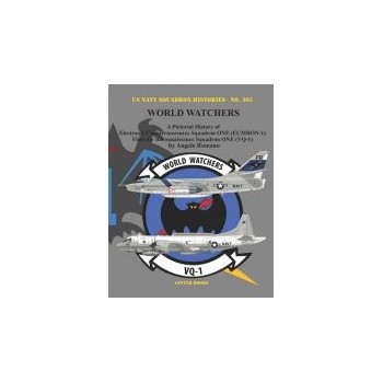 305, World Watchers - A Pictorial History of Electronic Countermeasures Squadron ONE
