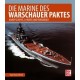 Die Marine des Warschauer Paktes - Kampfschiffe, U-Boote und Versorger