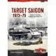 36, Target Saigon 1973-1975 Vol. 4 : The Final Collapse, April-May 1975