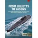 22, From Julietts to Yasens - Development and Operational History of Soviet Nuclear-Powered Cruise-Missile Submarines 1958-2022