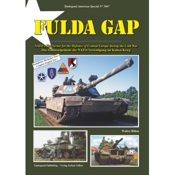 3047, Fulda Gap - Das Schlüsselgelände der NATO-Verteidigung im Kalten Krieg