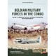 61, Belgian Military Forces in the Congo Vol. 2 : Congolese Tactical Air Force co-operation with the CIA 1964-67
