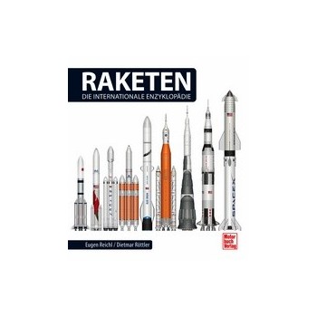 Raketen - Die Internationale Enzyklopädie