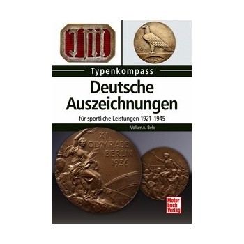 Deutsche Auszeichnungen - Für sportliche Leistungen 1921-1945