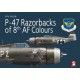 P-47 Razorbacks of 8th AF Colours
