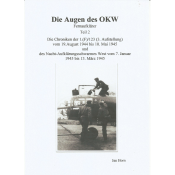 Die Augen des OKW Teil 2 : Fernaufklärer