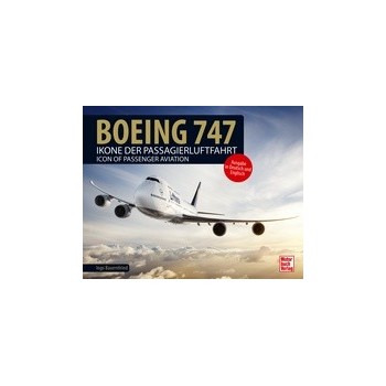 Boeing 747 - Ikone der Passagierluftfahrt