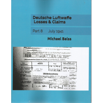 Deutsche Luftwaffe Losses & Claims Part 8 : July 1941