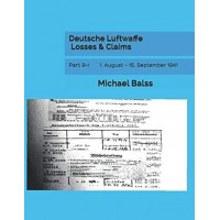Deutsche Luftwaffe Losses & Claims Part 9 : 1.August - 15.September 1941
