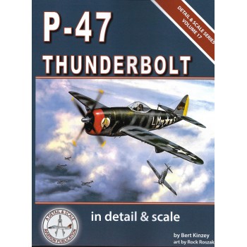 Detail & Scale No.17 : P-47 Thunderbolt