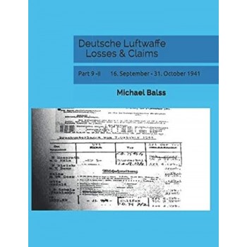 Deutsche Luftwaffe Losses & Claims Part 9/2 : 16.September - 31.October 1941