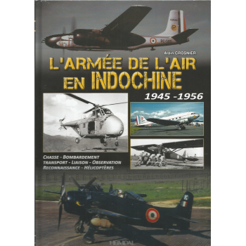 L’Armée de l’Air en Indochine