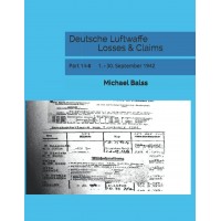 Deutsche Luftwaffe Losses & Claims Part 14/2 : 1.- 31.September 1942