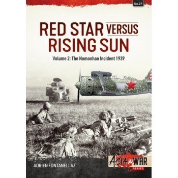 27, Red Star versus Rising Sun Vol. 2 : The Nomonhan Incident, 1939
