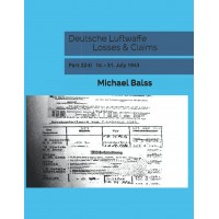 Deutsche Luftwaffe Losses & Claims Part 22/2 : 16. - 31.July 1943