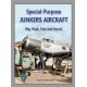 Special Purpose Junkers Aircraft – Big, High, Fast and Secret