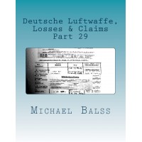 Deutsche Luftwaffe Losses & Claims Part 29 : February 1944