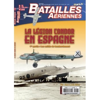108, La Légion Condor en Espagne - 1re partie : Les unités de bombardement