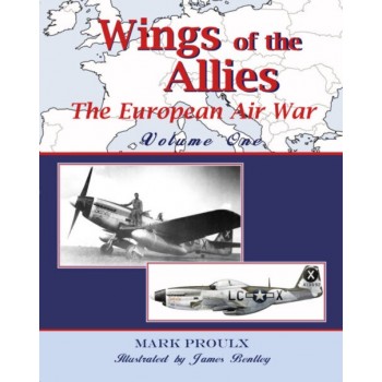 WINGS OF THE ALLIES - The European Air War Volume One