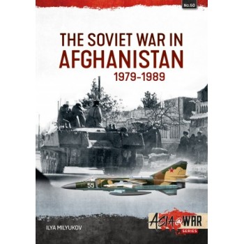 50, The Soviet War in Afghanistan 1979-1989