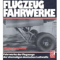 Flugzeugfahrwerke - Fahrwerke der Flugzeuge der ehem. deutschen Luftwaffe