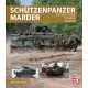 Schützenpanzer Marder : Entwicklung - Technik - Einsatz