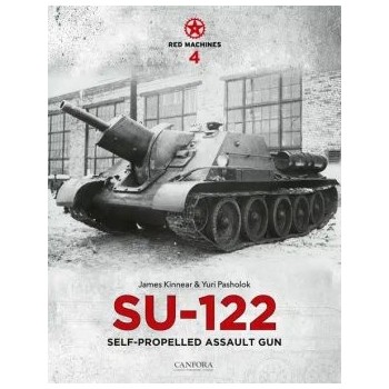 Red Machines 4 : SU-122 Self-Propelled Assault Gun