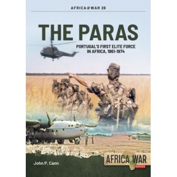28, The Paras - Portugal's First Elite Force in Africa, 1961-1974