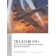 24, The Ruhr 1943 - The RAF’s brutal fight for Germany’s industrial heartland